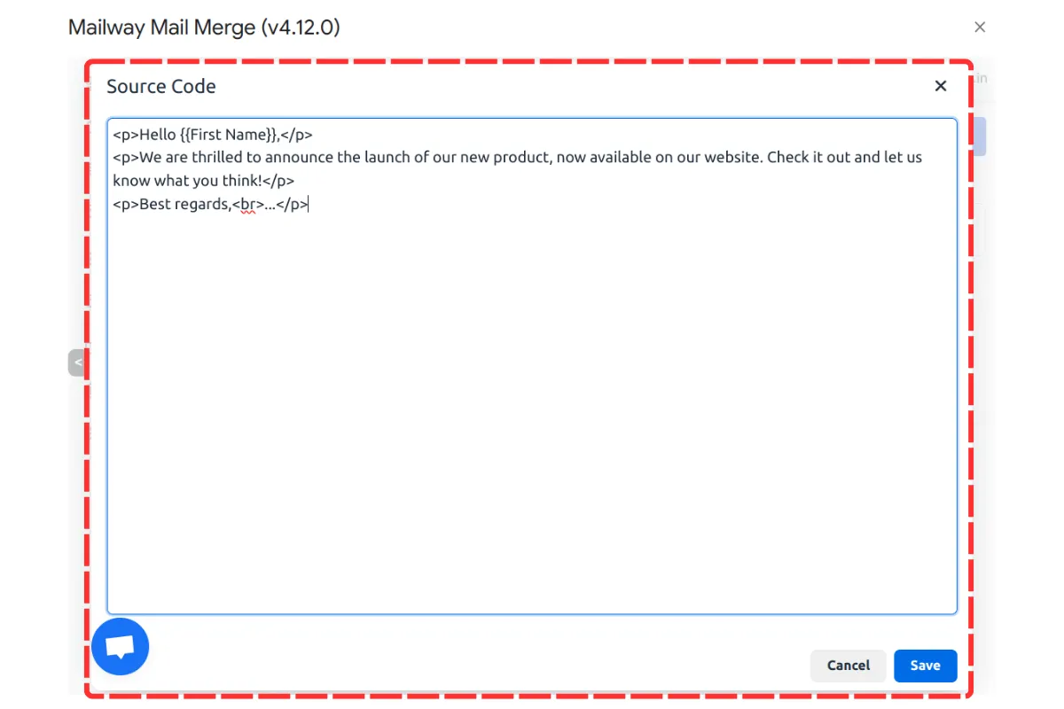 Edit HTML code of the email template in the pop-up window.