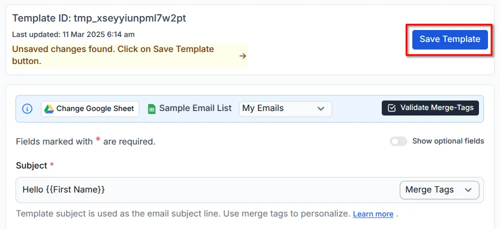 Click on Save Template button to save the email template.