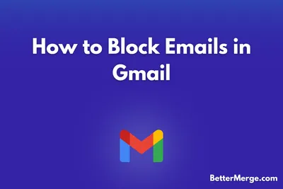 how to block emails in gmail blog cover image