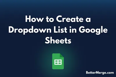 how to create a dropdown list in google sheets blog cover image