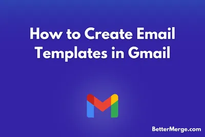 how to create email templates in gmail blog cover image