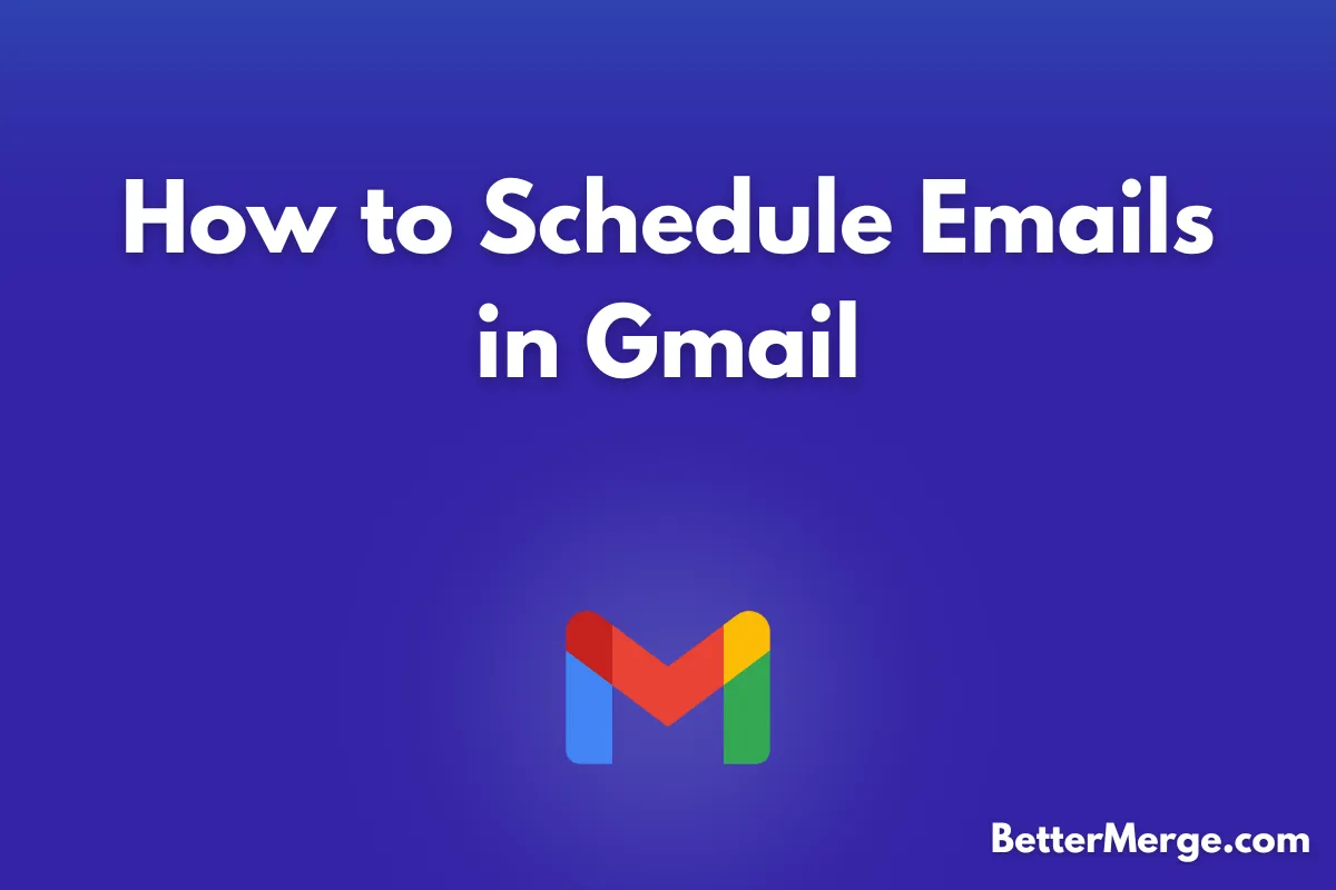 how to schedule emails in gmail blog post cover image